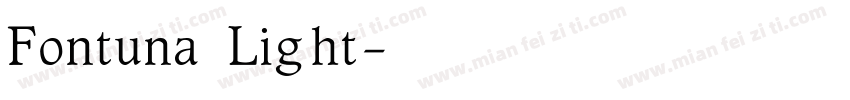 Fontuna Light字体转换